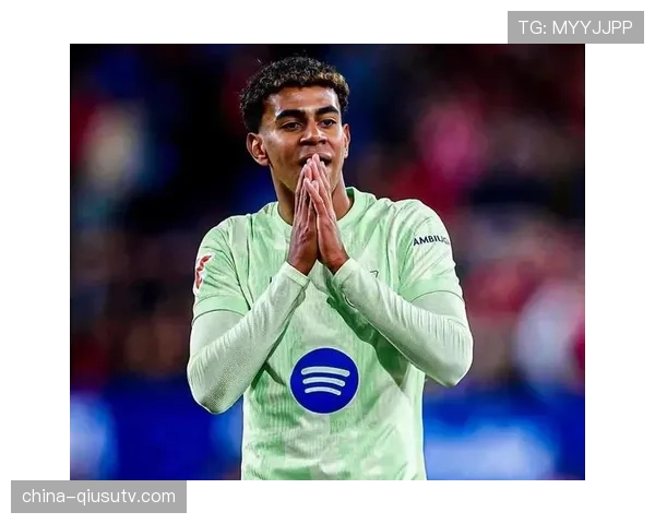 亚马尔出场负荷是否过载：使用强度与成长风险的合理性分析